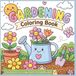 Gardening Coloring Book: Color & Learn Fruits, Veggies, Herbs, Tools and Pollinators