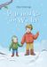 Pille Bol Pille und Bo im Winter
