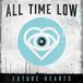 Suburban All Time Low Future Hearts