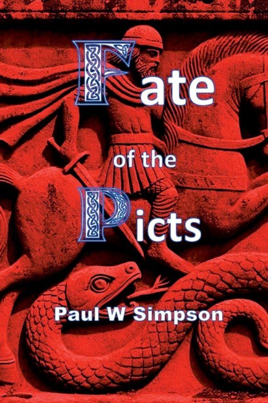 The Clippership Press The Fate of the Picts Paperback