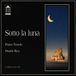 Sonic Rendezvous Danilo Rea & Pietro Tonolo - Sotto La Luna (CD)