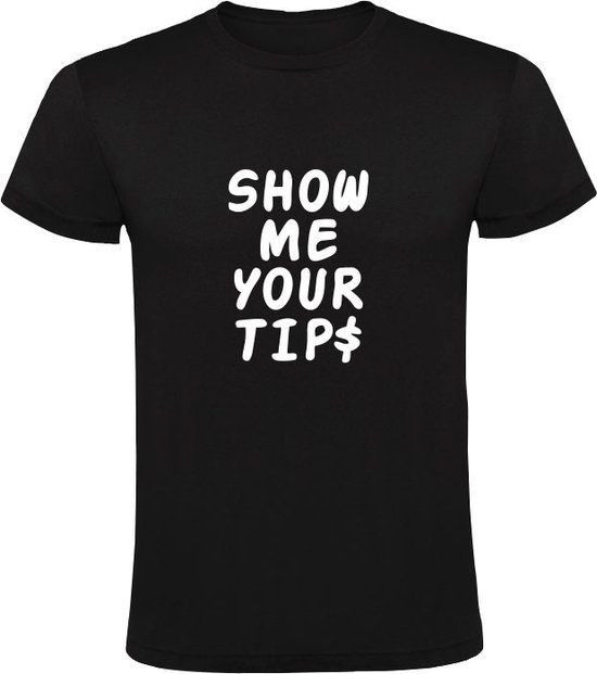 Show me your tips - Heren T-shirt - Zwart - 4XL
