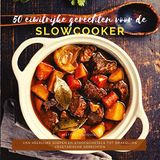 50 Tredition 50 eiwitrijke gerechten voor de slowcooker