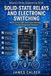 SOLID-STATE Libri GmbH Industrial Relay Engineering- Solid-State Relays and Electronic Switching