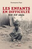 Les Harmattan Sénégal Les enfants en difficulté Paperback