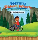 Henry Libri GmbH Henry Rides the Wheels