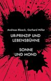 Ur-Prinzip BoD - Books on Demand Ur-Prinzip und Lebensbühne