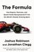 The Formula: How Rogues, Geniuses, and Speed Freaks Reengineered F1 into the World's Fastest-Growing Sport