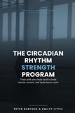 The Circadian Rhythm Strength Program