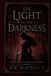 THE LIGHT IN THE DARKNESS: VOL. ONE OF THE ELDEN BLOOD SERIES