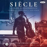 Leonard Elschenbroich & BBC Scottis - Siecle