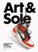 Art Laurence King Publishing Art & Sole (Updated Edition) Hardcover