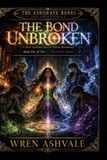 The Libri GmbH The Bond Unbroken Paperback