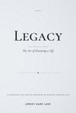Legacy: Libri GmbH Legacy: The Art of Honoring A Life Paperback