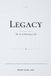 Legacy: Libri GmbH Legacy: The Art of Honoring A Life Paperback