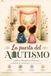 La Puerta del Autismo: Intestino, Microbiota y Protocolos