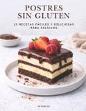 POSTRES Independently Published Postres Sin Gluten Paperback