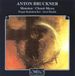 Bruckner: Motetten / Choral Messe