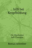 Manhattan Saft-Therapie