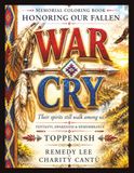 War Cry War Cry: Honoring Our Fallen: A Toppenish Fentanyl Awareness & Remembrance Memorial Coloring Book