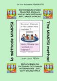 DICTIONNAIRE IMAGÉ FRANÇAIS ANGLAIS NIVEAU INTERMÉDIAIRE AVEC BANDE SONORE: FRENCH ENGLISH PICTORIAL DICTIONARY INTERMEDIATE LEVEL WITH SOUNDTRACK