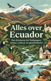 Alles Andries B.V. Alles over Ecuador