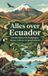 Alles Andries B.V. Alles over Ecuador