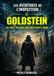 LES AVENTURES DE L’INSPECTEUR GOLDSTEIN: UN VIRUS, UN SECRET, UNE QUÊTE POUR LA VÉRITÉ