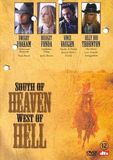 South Of Heaven, West Of Hell