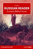 The Russian Reader: 21 Essential Bible Stories
