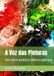 A Voz das Pinturas: Um olhar poético sobre a pintura