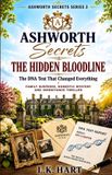 The Ashworth Secrets: The Hidden Bloodline
