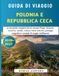 Polonia E Repubblica Ceca Guida Di Viaggio 2026-2027