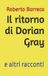 Il Roberto Barreca Il ritorno di Dorian Gray Paperback