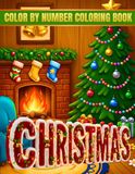 Christmas Color by Number Coloring Book