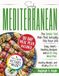 SIMPLY MEDITERRANEAN: The Senior Diet Plan That Actually Fits Your Life Easy, Heart-Healthy Recipes and a 30-Day Meal Plan for Longevity, Healthy Weight, and Vitality After 60