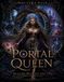 The Portal Queen