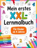 Mein Thier Media Verlag Mein erstes XXL-Lernmalbuch für Kinder ab 4 Jahren