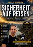 Sicherheit tolino media GmbH & Co.KG Sicherheit auf Reisen: Die Notfall-Checkliste für Reisende und Angehörige - mit System, Vorlagen und KI-Soforthilfen Paperback