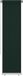 Maison Exclusive Store extérieur exclusif - 65 cm (largeur) x 230 cm (hauteur) - Vert foncé - HDPE
