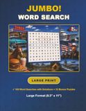 Jumbo Word Search: 160 Large Print Themed Word Searches with Solutions