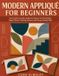 MODERN Libri GmbH Modern Appliqué for Beginners