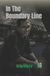 Independently Published In The Boundary Line Paperback