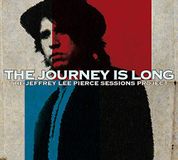Bertus Distributie The Jeffrey Lee Pierce Session Project Vol.2 : the Journey Is Long