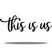 Vivegate This Is Us Wanddecoratie - Medium - 79X24 cm