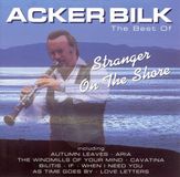 Acker Bilk - Stranger On The Shore - The Best Of