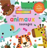 Les animaux sauvages: Avec des flaps géants à déplier