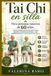 Tai Libri GmbH Tai Chi en silla Para personas mayores de 60 años.