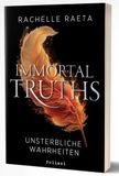 Immortal Truths - Unsterbliche Wahrheiten: Eine emotionale Fantasy über Unsterblichkeit, Macht und eine Liebe, die Jahrhunderte überdauert.: 1