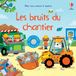 Les Usborne Mon livre sonore à toucher- Les bruits du chantier